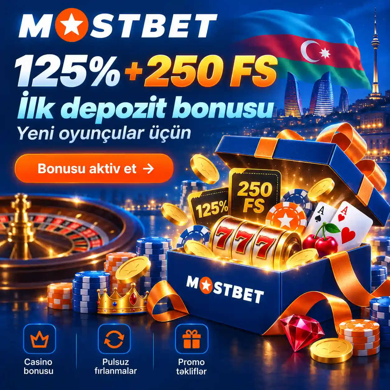 Mostbet Casino bonusu — ilk depozitə 125% və 250 pulsuz fırlanma